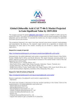 Global Gibberellic Acid (CAS 77-06-5) Market Projected to Gain Significant Value by 2019-2024