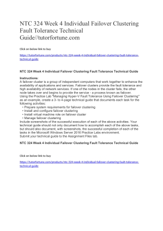 NTC 324 Week 4 Individual Failover Clustering Fault Tolerance Technical Guide//tutorfortune.com