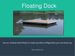 Floating Dock Advantages