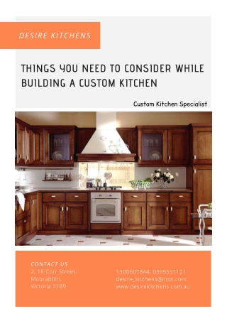 Things You Need To Consider While Building a Custom Kitchen