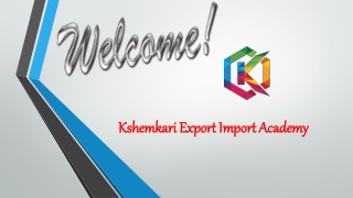 Kshemkari Export Import Academy IEC Reg istration Online