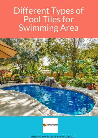 Different Types of Pool Tiles for Swimming Area