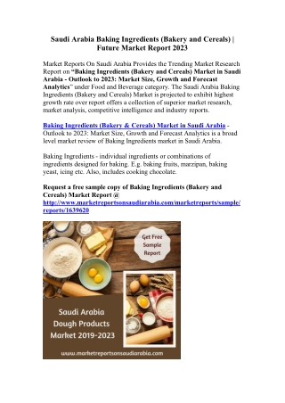 Future Trend of Baking Ingredients (Bakery and Cereals) Market in Saudi Arabia Till 2023