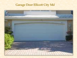 Garage Door Ellicott City Md