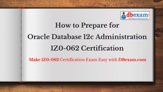 [PDF] How to Prepare for Oracle Database 12c Administration 1Z0-062 Certification