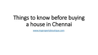 Things to know before buying a house in Chennai​