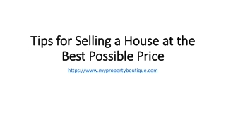 Tips for Selling a House at the Best Possible Price