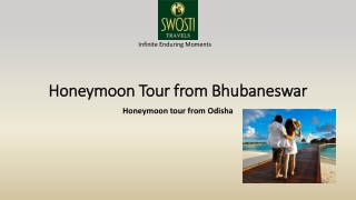Honeymoon tour from bhubaneswar