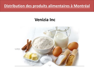 Meilleure distribution de produits alimentaires à Montréal