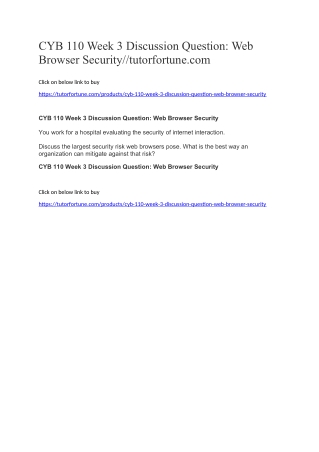CYB 110 Week 3 Discussion Question: Web Browser Security//tutorfortune.com