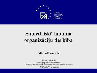 Sabiedriskā labuma organizāciju darbība