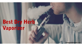 best dry herb vaporizer www.bcweedpen.com