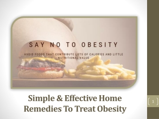 Simple & Effective Home Remedies To Treat Obesity & Mental Willpower