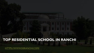 Top residential school in Ranchi