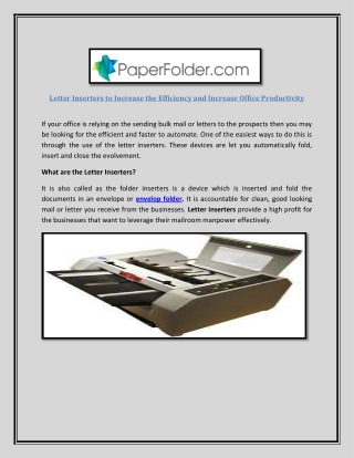 Letter Inserters to Increase the Efficiency and Increase Office Productivity