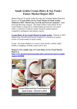 Saudi Arabia Cream (Dairy & Soy Food) | Future Market Report 2023