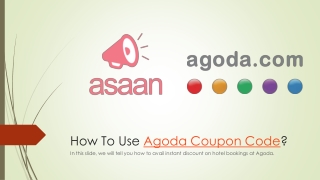 How to use Agoda coupon code for ultimate fun.