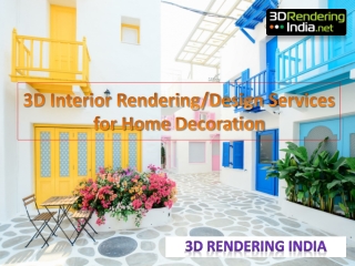 3D Interior Rendering Services for Home Decoration - 3D Rendering India