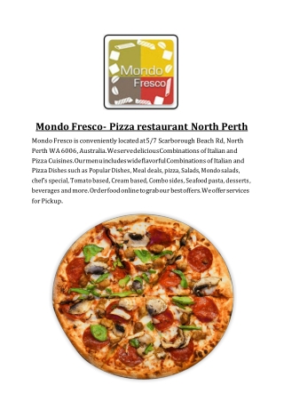 Mondo fresco menu – Italian,Pizza restaurant in North Perth, WA