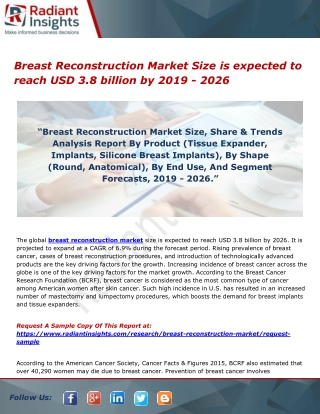 Breast Reconstruction Market Size is expected to reach USD 3.8 billion by 2019 - 2026