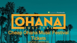 Cheap Ohana Music Festival 2019 Tickets