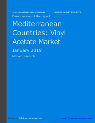 WMStrategy Demo Mediterranean Countries Vinyl Acetate Market January 2019