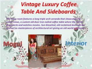 Vintage Luxury Coffee Table And Sideboards