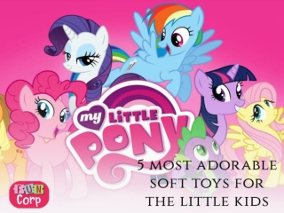 5 Most Adorable Soft Toys For The Little Kids