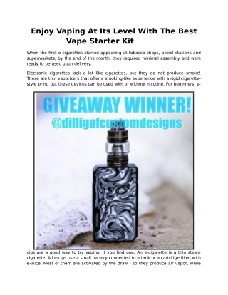 Enjoy Vaping At Its Level With The Best Vape Starter Kit