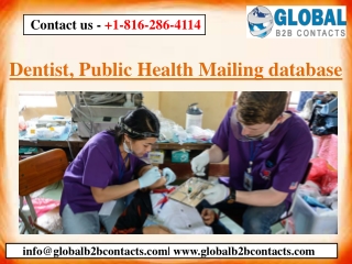 Dentist, Public Health Mailing database