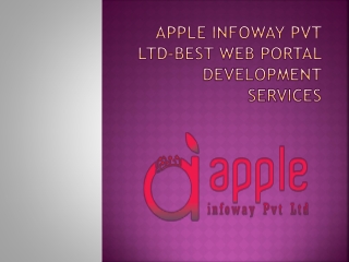 Best Web Portal Development Services in Chennai - Apple Infoway