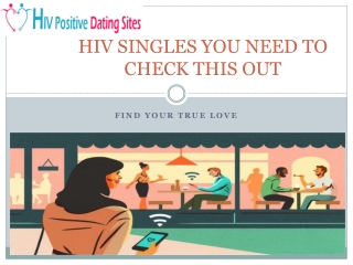 HIV SINGLES YOU NEED TO CHECK THIS OUT