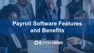 Payroll Software Features and Benefits