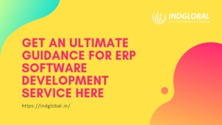 Get an Ultimate Guidance for ERP Software Development Service Here