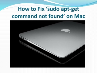 How to Fix ‘sudo apt-get command not found’ on Mac