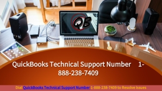 QuickBooks Technical Support Number | 1-888-238-7409