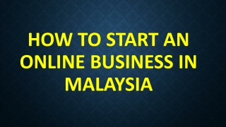 How to Start an Online Business in Malaysia