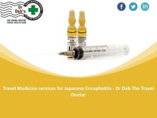 Travel Medicine services for Japanese Encephalitis - Dr Deb The Travel Doctor