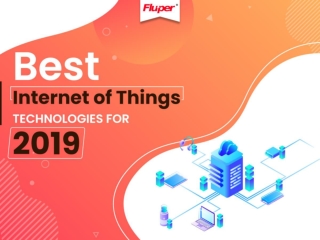 Best Internet of Things Technologies for 2019