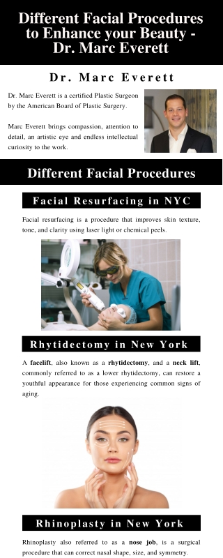 Different Facial Procedures to Enhance your Beauty - Dr. Marc Everett