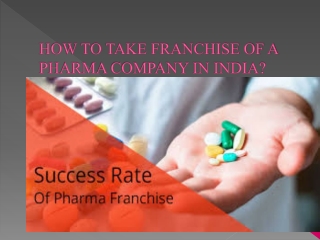 How to Take Franchise of a Pharma Company in India?