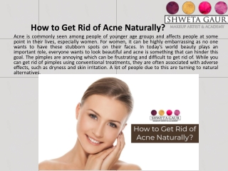 How to Get Rid of Acne Naturally?