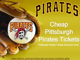 Pittsburgh Pirates Tickets | Pittsburgh Pirates Tickets Promo Code