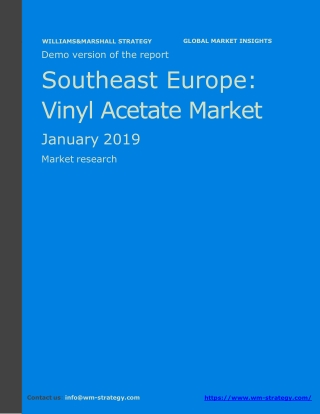 WMStrategy Demo Southeast Europe Vinyl Acetate Market January 2019