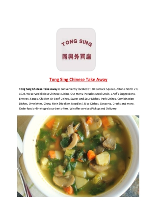 15% Off - Tong Sing Chinese Take Away-Altona North - Order Food Online