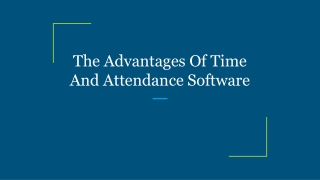 The Advantages Of Time And Attendance Software