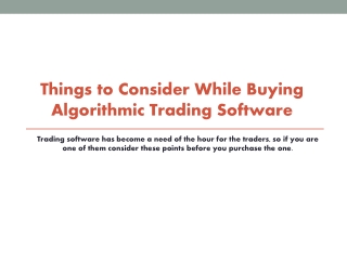 Things to Consider While Buying Algorithmic Trading Software