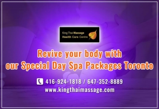 Recharge your body with our Special Day Spa Packages Toronto