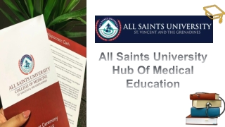 All Saints University Hub Of Medical Education