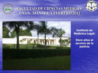 FACULTAD DE CIENCIAS MEDICAS. UNAN- MANAGUA FEBRERO 2012
